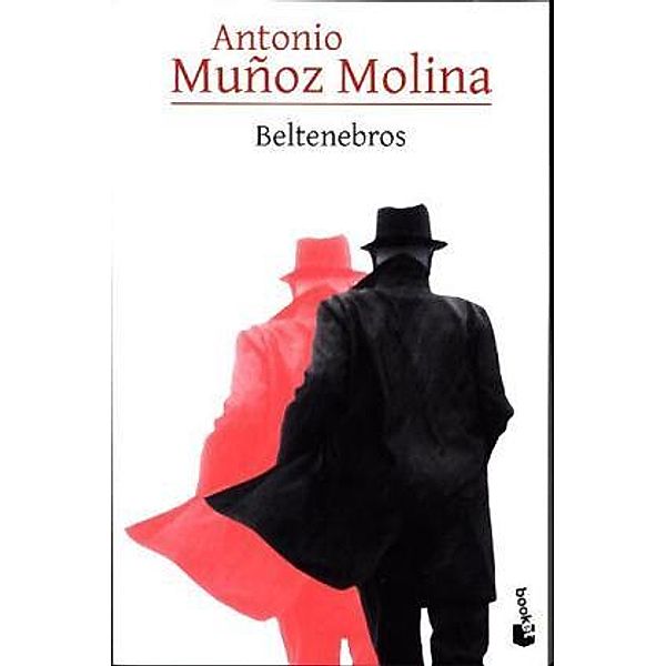 Beltenebros, Antonio Muñoz Molina