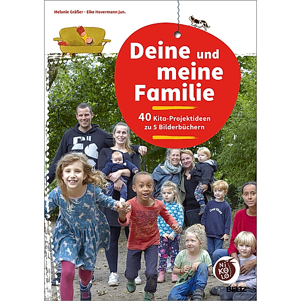 Beltz Nikolo / Deine und meine Familie, Melanie Grässer, Eike Hovermann