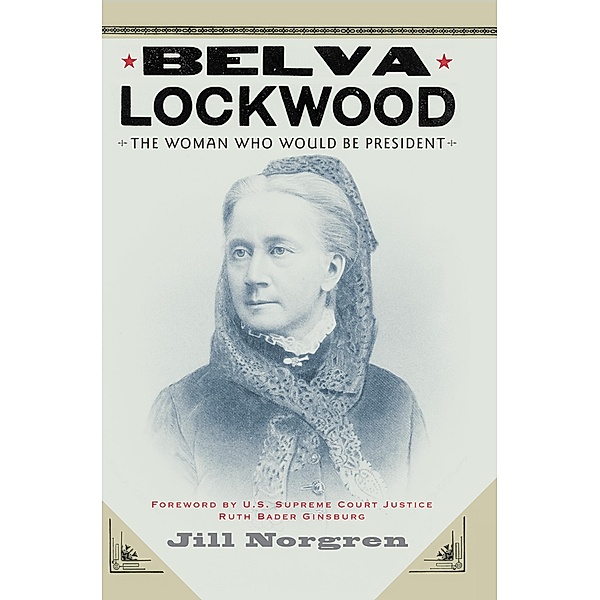 Belva Lockwood, Jill Norgren