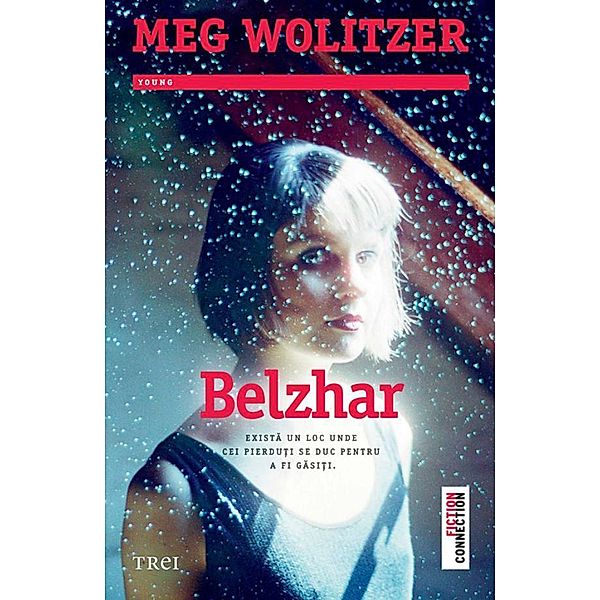 Belzhar / Fiction Connection, Meg Wolitzer