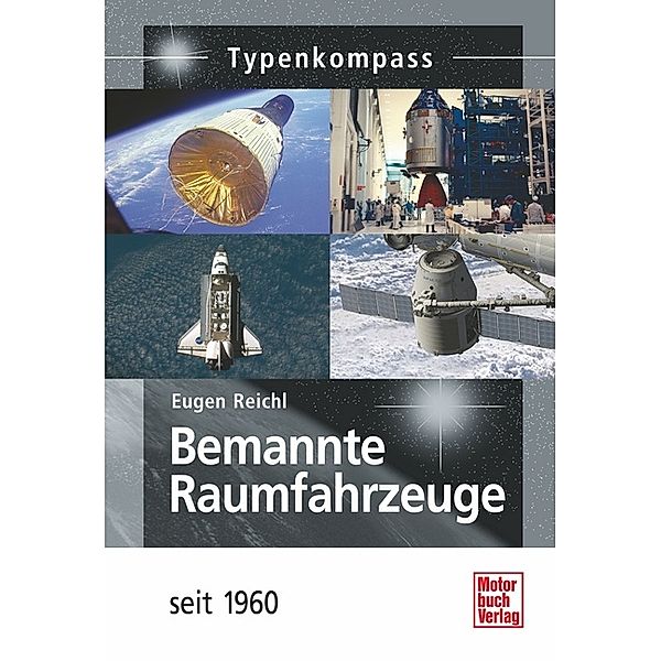 Bemannte Raumfahrzeuge, Eugen Reichl