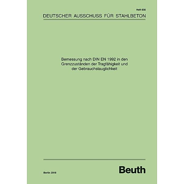 Bemessung nach DIN EN 1992 in den Grenzzuständen der Tragfähigkeit und der Gebrauchstauglichkeit