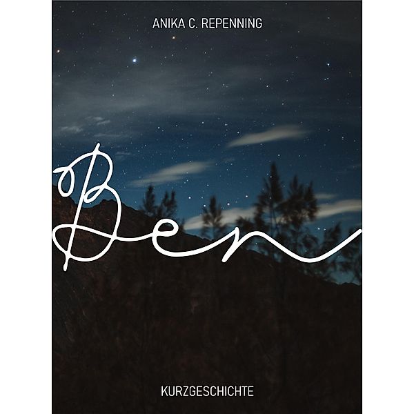 Ben, Anika C. Repenning