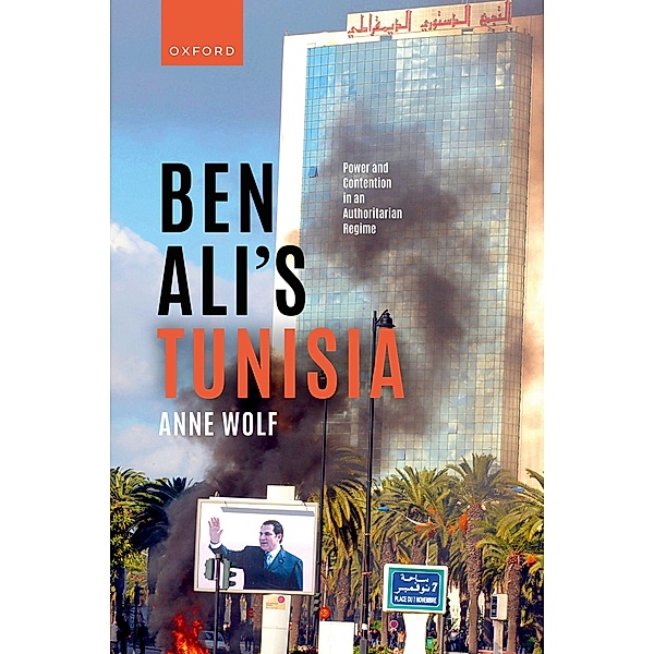 Ben Ali's Tunisia, Anne Wolf