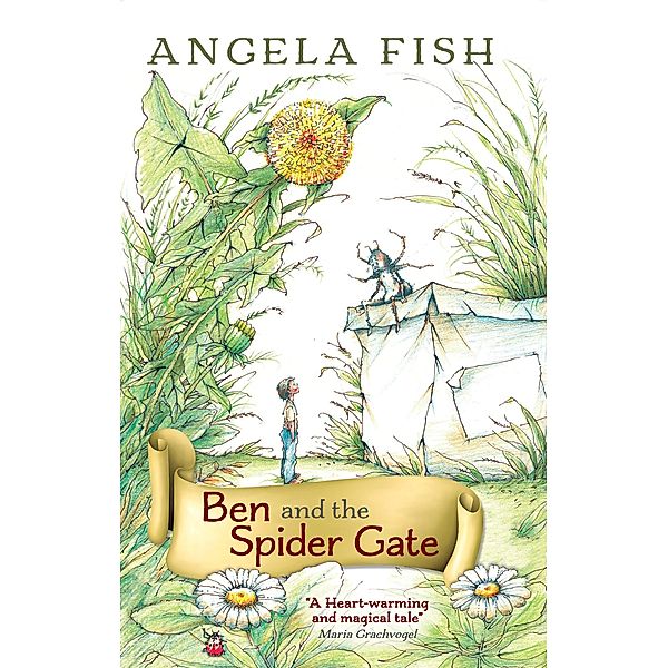 Ben and the Spider Gate, Angela Fish