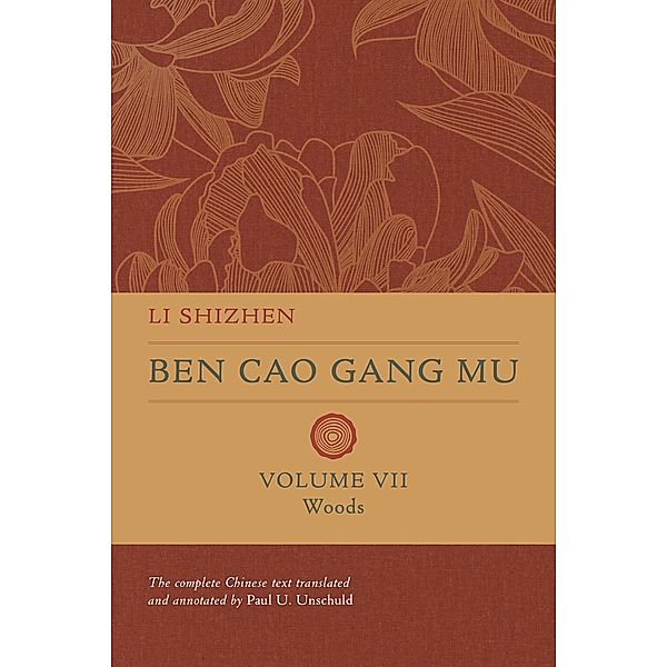 Ben Cao Gang Mu, Volume VII / Ben cao gang mu: 16th Century Chinese Encyclopedia of Materia Medica and Natural History, Shizhen Li