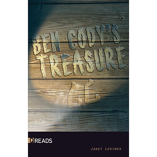 Ben Cody's Treasure / Q Reads, Janet Lorimer