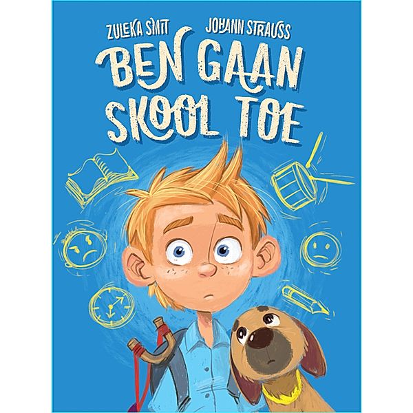 Ben gaan skool toe, Zuléka Smit