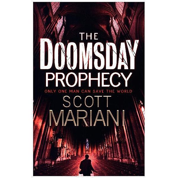 Ben Hope / Book 3 / The Doomsday Prophecy, Scott Mariani