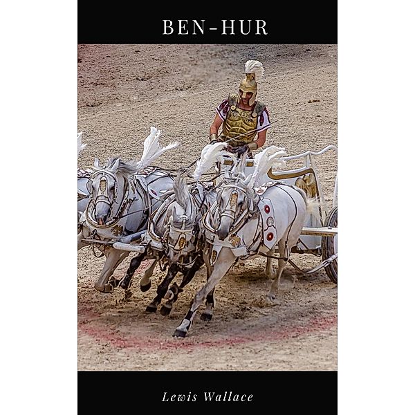 Ben-Hur, Lewis Wallace