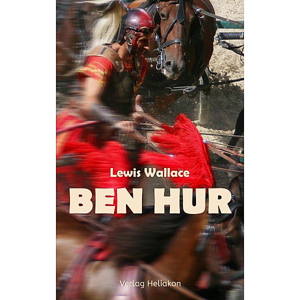 Ben Hur, Lewis Wallace