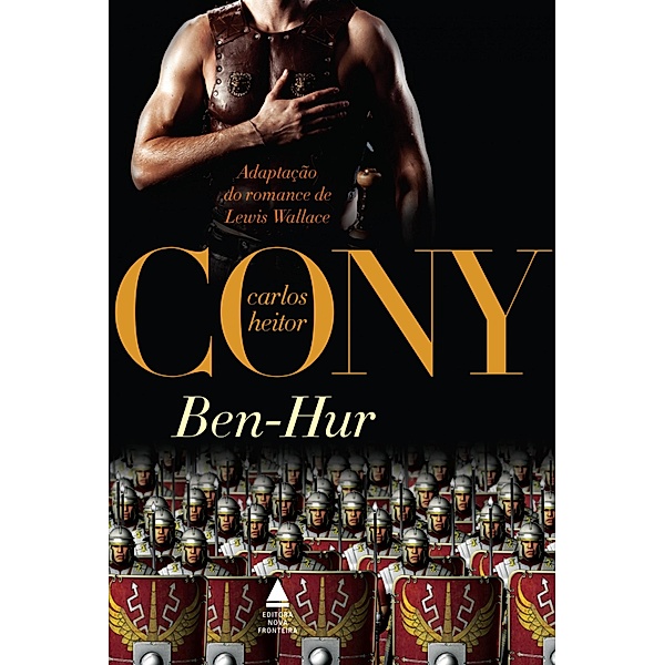 Ben-hur / Clássicos adaptados, Carlos Heitor Cony, Lewis Wallace