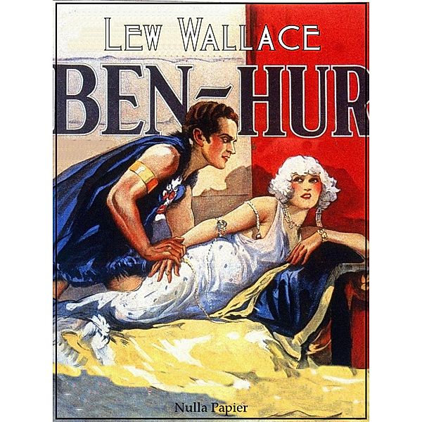 Ben Hur / Klassiker bei Null Papier, Lewis Wallace