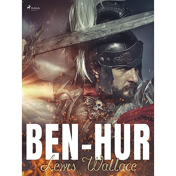 Ben-Hur / World Classics, Lewis Wallace