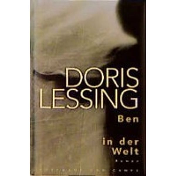 Ben in der Welt, Doris Lessing