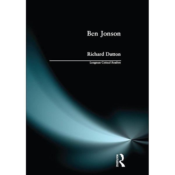 Ben Jonson, Richard Dutton