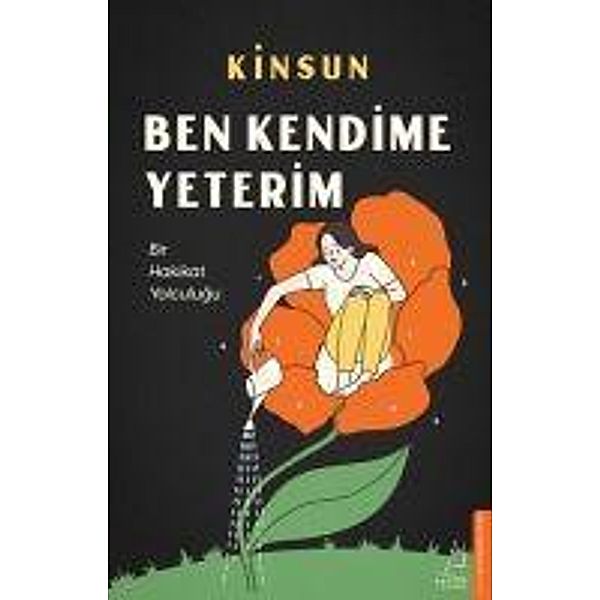 Ben Kendime Yeterim, Kinsun