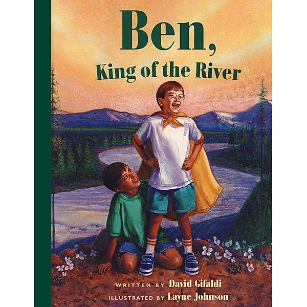 Ben, King of the River, David Gifaldi