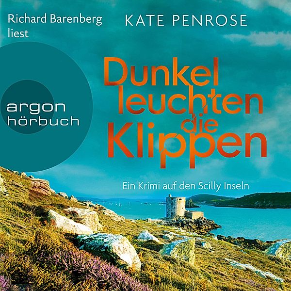 Ben Kitto - 2 - Dunkel leuchten die Klippen, Kate Penrose