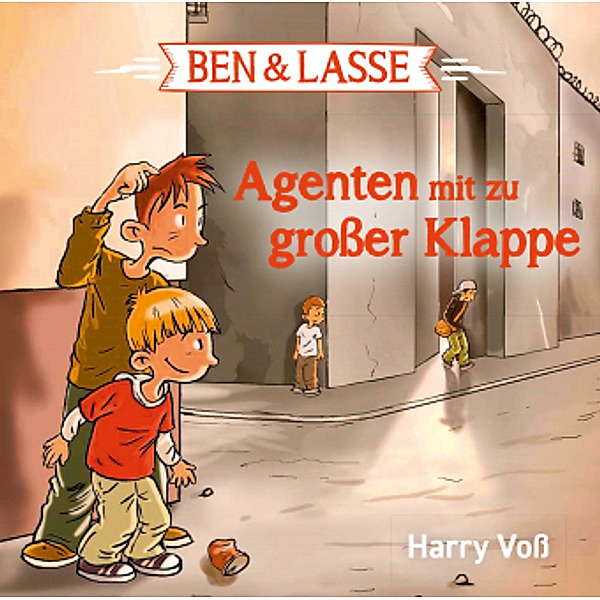 Ben & Lasse - 1 - Agenten mit zu großer Klappe, Harry Voß