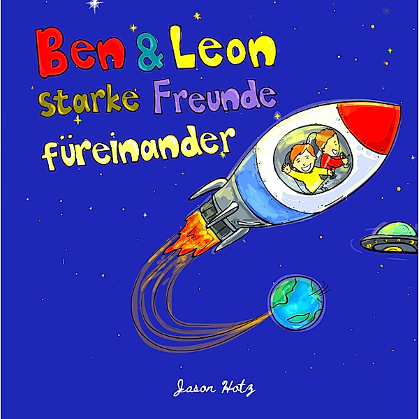 Ben & Leon - starke Freunde füreinander, Jason Hotz