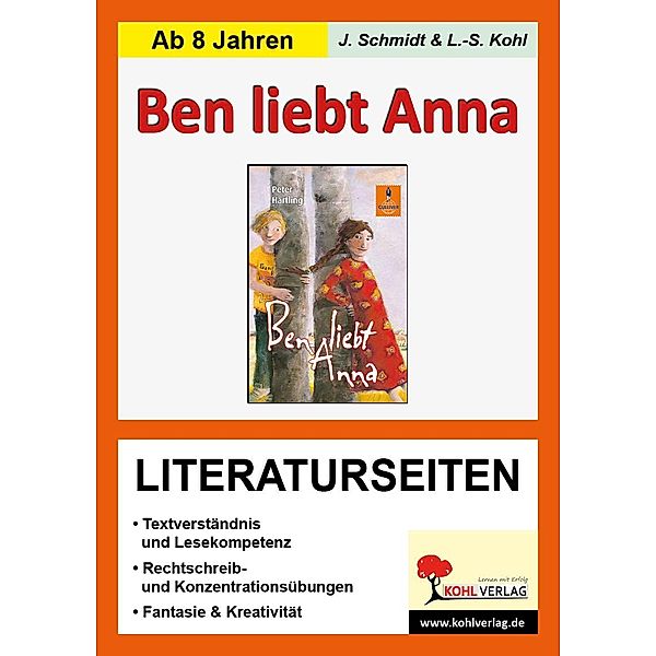 Ben liebt Anna - Literaturseiten, Lynn-Sven Kohl, Jasmin Schmidt