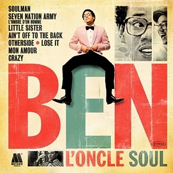 Ben L'Oncle Soul, Ben L'Oncle Soul