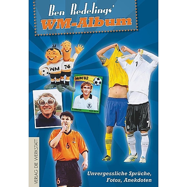 Ben Redelings 'WM-Album, Ben Redelings