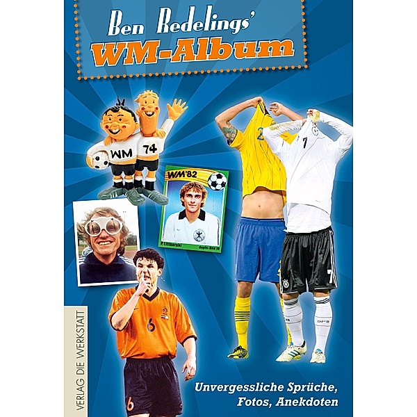 Ben Redelings' WM-Album, Ben Redelings