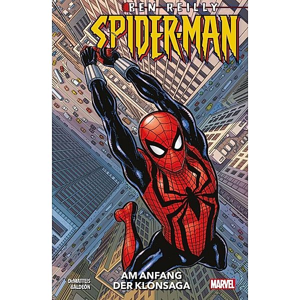 Ben Reilly: Spider-Man - Am Anfang der Klonsaga, J.M. DeMatteis, David Baldeon