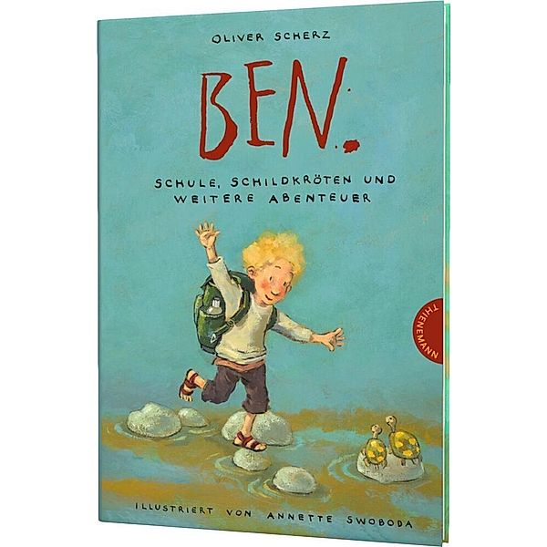 BEN. Schule, Schildkröten und weitere Abenteuer / BEN. Bd.2, Oliver Scherz