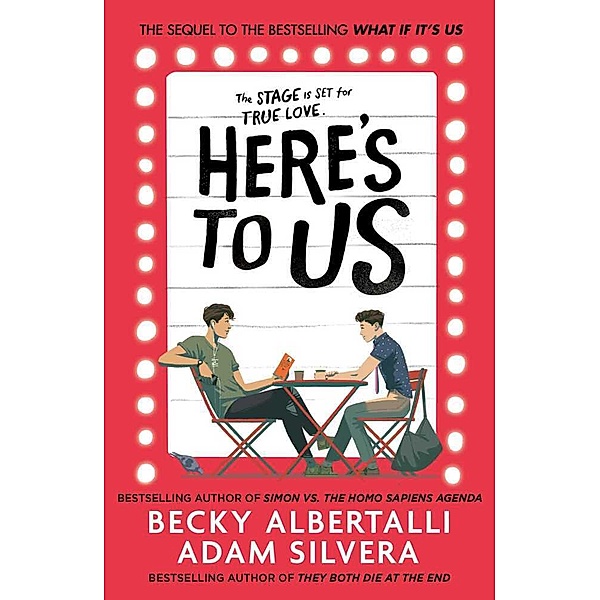 Ben und Arthur / Here's To Us, Adam Silvera, Becky Albertalli