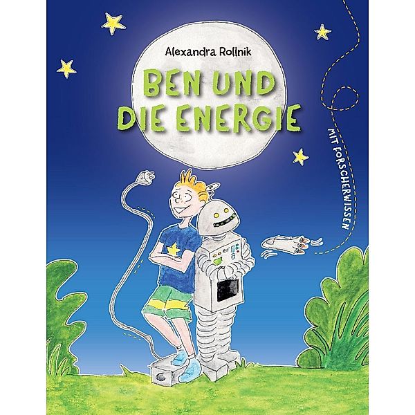 Ben und die Energie, Alexandra Rollnik