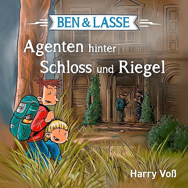 Ben und Lasse - Ben und Lasse - Agenten hinter Schloss und Riegel, Harry Voß