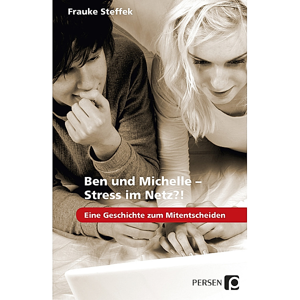 Ben und Michelle - Stress im Netz?!, Frauke Steffek