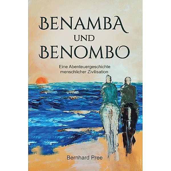 Benamba und Benombo, Bernhard Pree
