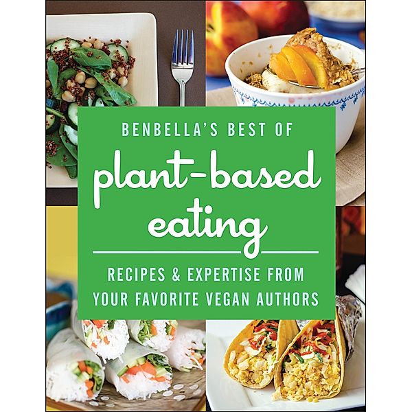 BenBella's Best of Plant-Based Eating