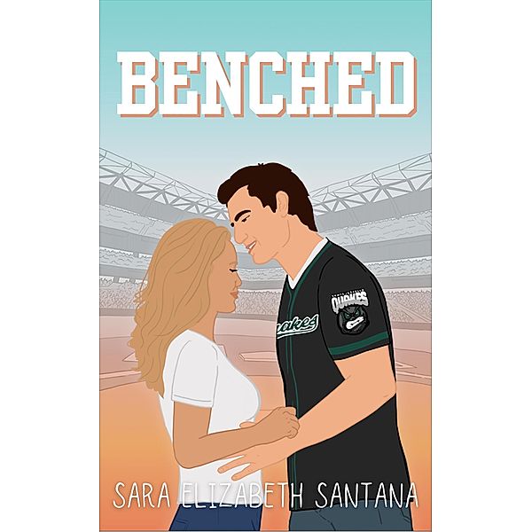 Benched (Quakes Series) / Quakes Series, Sara Elizabeth Santana