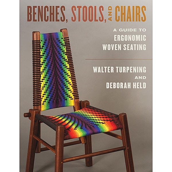 Benches, Stools, and Chairs, Walter Turpening, Deborah Held