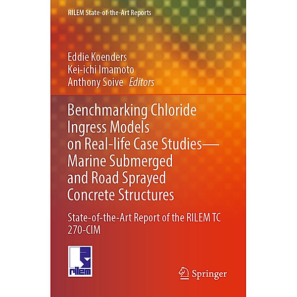 Benchmarking Chloride Ingress Models on Real-life Case Studies-Marine Submerged and Road Sprayed Concrete Structures