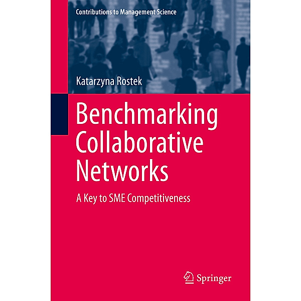 Benchmarking Collaborative Networks, Katarzyna Rostek
