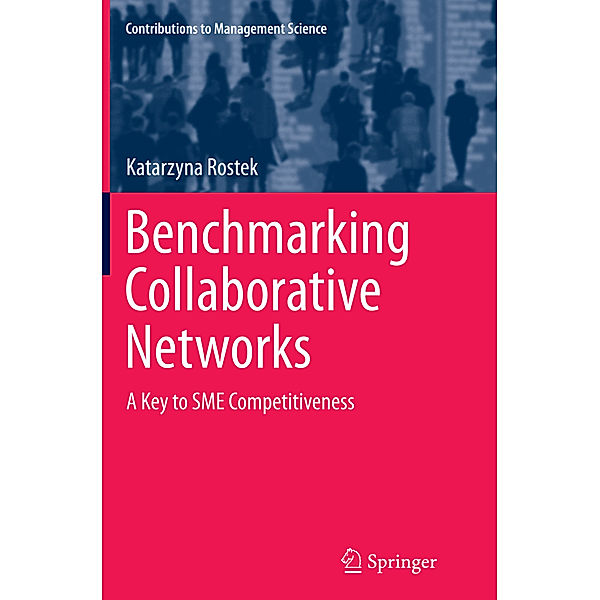 Benchmarking Collaborative Networks, Katarzyna Rostek