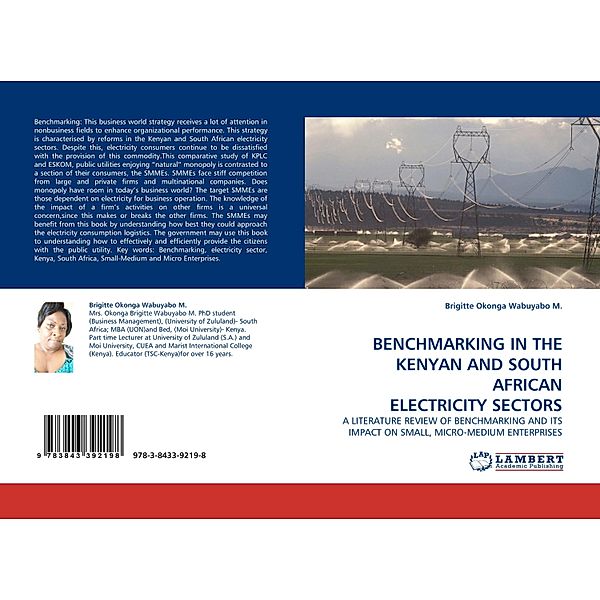 BENCHMARKING IN THE KENYAN AND SOUTH AFRICAN ELECTRICITY SECTORS, Brigitte Okonga Wabuyabo M.