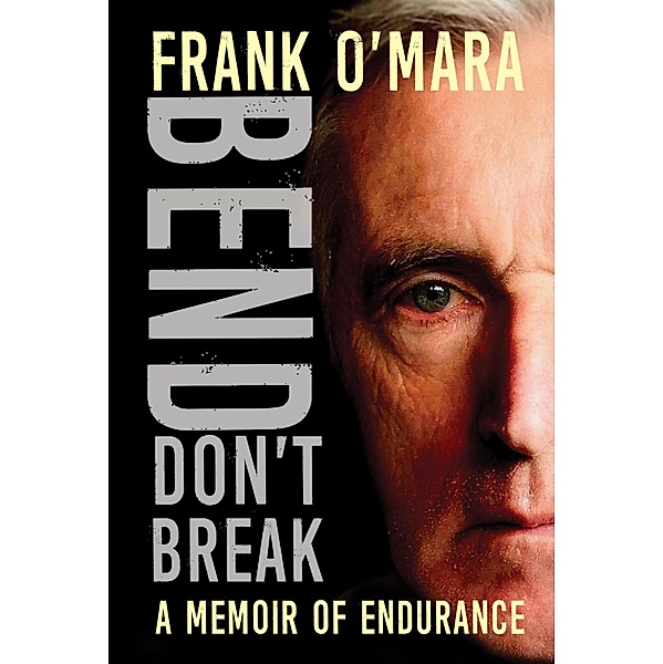 Bend, Don't Break, Frank O'Mara