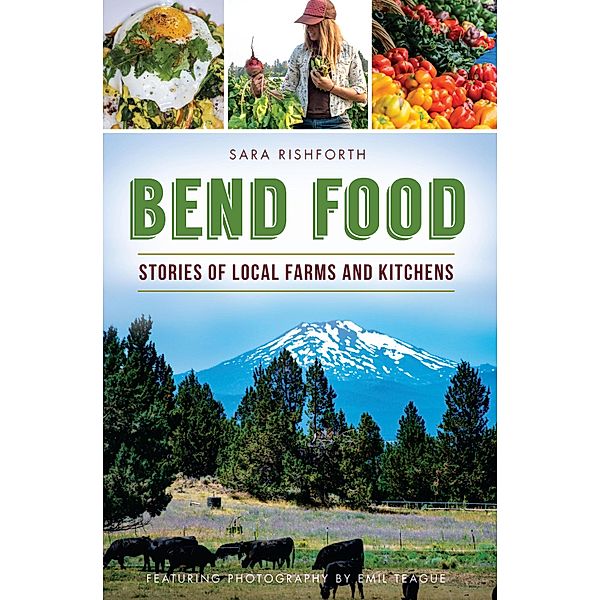 Bend Food, Sara Rishforth