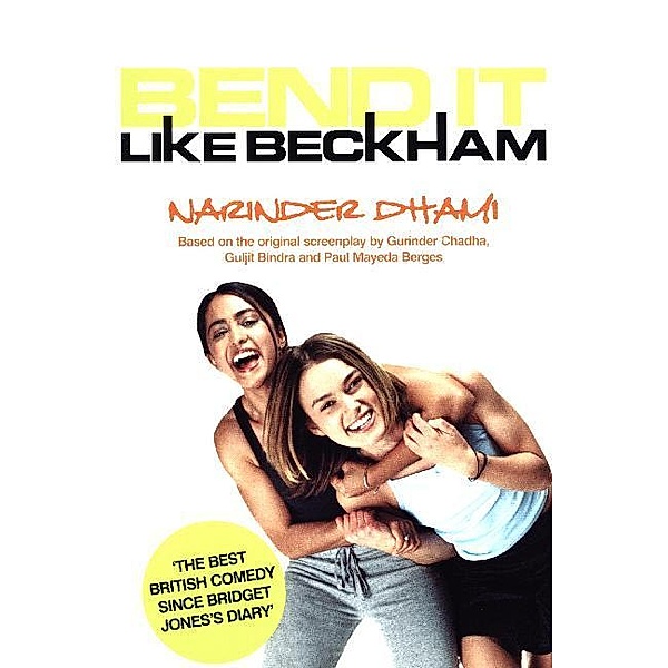 Bend it like Beckham, Narinder Dhami