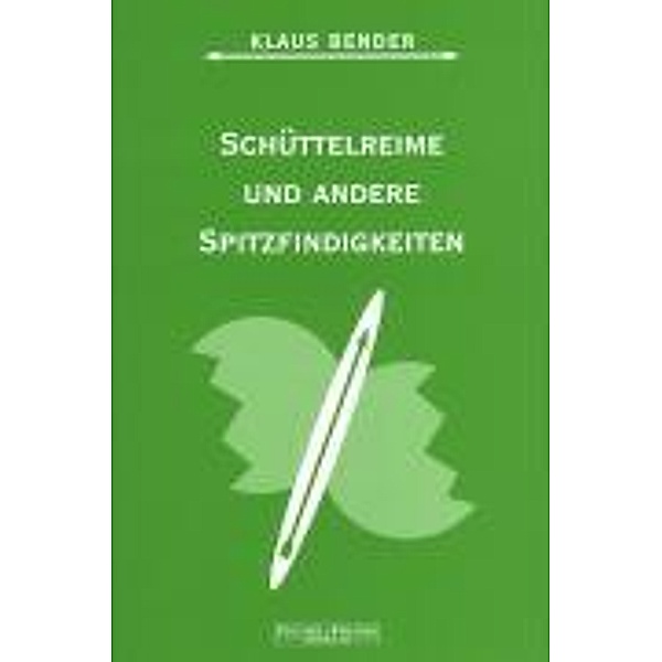Bender, K: Schüttelreime, Klaus Bender