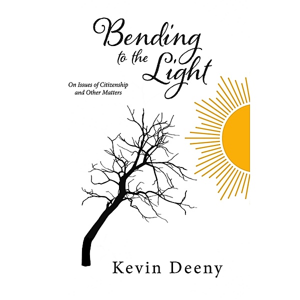 Bending to the Light, Kevin Deeny