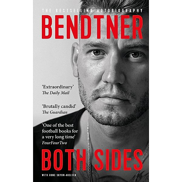 Bendtner: Both Sides, Nicklas Bendtner, Rune Skyum-Nielsen