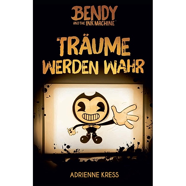 Bendy and the Ink Machine / Bendy and the Ink Machine, Adrienne Kress